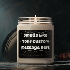 Soy Candle, Custom Message Scented Candle, Personalized Gift, Home Decor, Relaxation Candle, Hand-poured Candle, Gift for her, Gift for him,