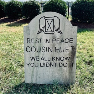 Halloween Tombstone - Cousin Huet