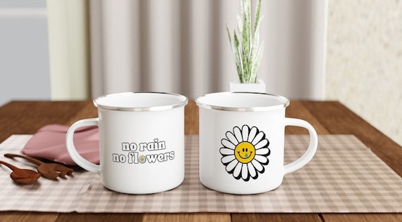 No rain, no flowers 12oz enamel mug | Positive vibes or mental health gift