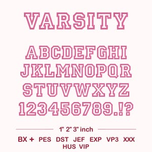 May include: Pink varsity font alphabet, numbers, and symbols on a white background. The font includes uppercase letters, numbers, and punctuation marks. Measurements are 1, 2, and 3 inches.
