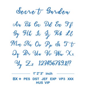 May include: A white background with blue cursive text that reads "Secret Garden." Below, the alphabet in uppercase and lowercase, along with numbers and symbols. Measurements are shown as 1", 2", and 3" inches.