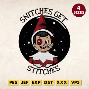 Puede incluir: Imagen de un elfo de dibujos animados con un ojo morado y una venda, sobre un fondo negro con puntos blancos. El texto "SNITCHES GET STITCHES" está en un diseño circular. La imagen también incluye "4 TAMAÑOS" y abreviaturas de tipo de archivo.