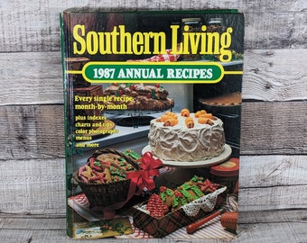 1987 Annual Recipes Southern Living Hardcover Cookbook 384 Pages Vintage Decor