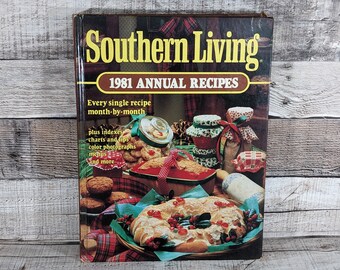 1981 Southern Living Annual Recipes Hardcover Cookbook 368 Page Retro Décor