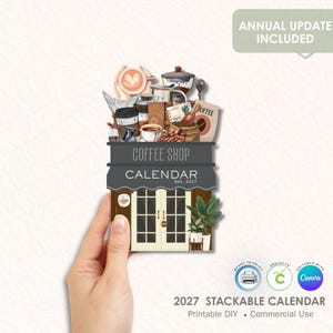Pode incluir: Um calendário com tema de café com o texto "COFFEE SHOP CALENDAR Est. 2027". O design inclui ilustrações relacionadas ao café e as palavras "ANNUAL UPDATE INCLUDED". A parte inferior do calendário diz "2027 STACKABLE CALENDAR Printable DIY Commercial Use".