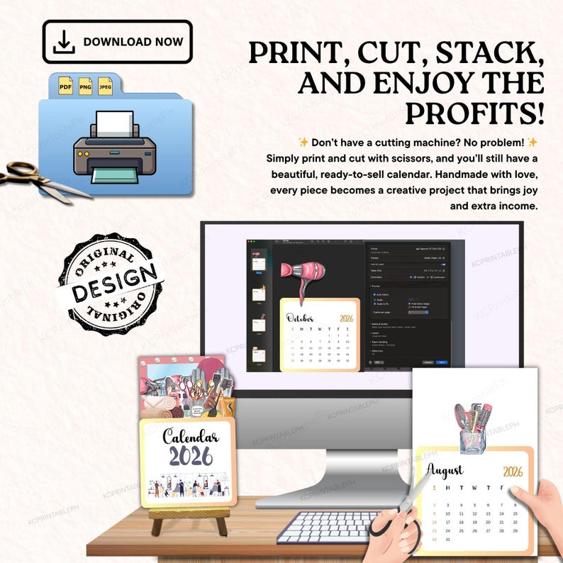 May include: A digital art image promoting printable calendars. The image features a computer screen displaying a calendar design, a small easel calendar, and a person using scissors. Text includes "Print, Cut, Stack, and Enjoy the Profits!" and "Download Now."