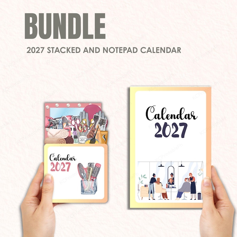 May include: A bundle of 2027 calendars and notepad calendars. One calendar features a salon theme with scissors, combs, and hair products. The other calendar has a salon scene with clients and stylists. The word "BUNDLE" is at the top.