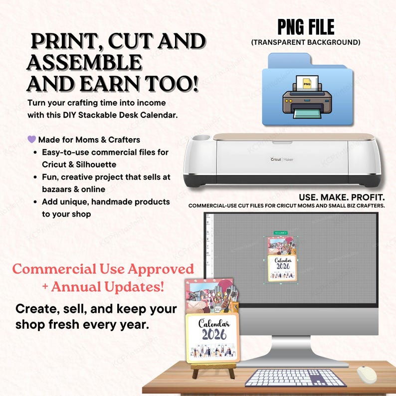 May include: Image promoting a DIY stackable desk calendar project. Text includes "Print, Cut and Assemble and Earn Too!" and "Commercial Use Approved + Annual Updates!" A Cricut Maker machine and a computer monitor are also visible.