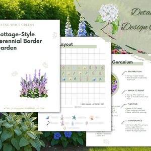 May include: A design guide for a cottage-style perennial border garden, featuring a layout plan and information on geraniums. The guide includes the text 'Detailed Design Guide'. The text includes the Living Space Greens logo and website address.