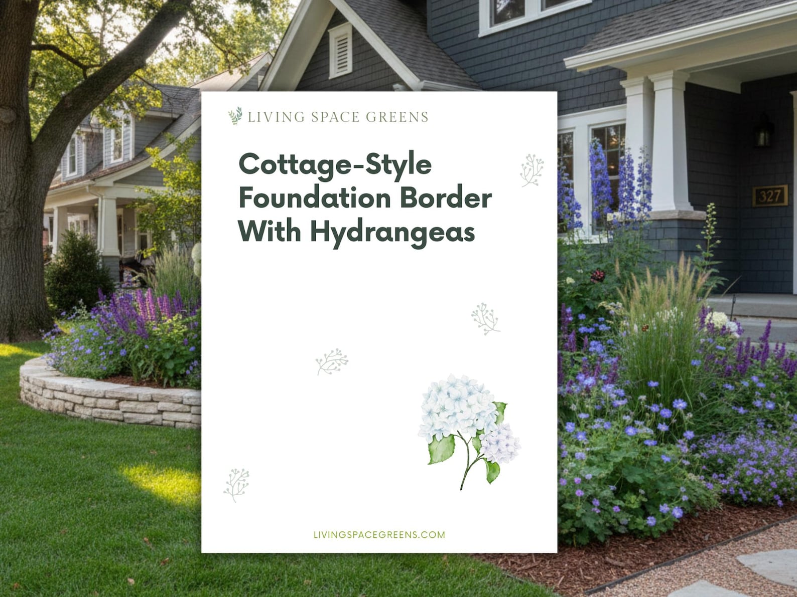 Hydrangea Landscape Design Plan Front Yard Planting Garden Design: Full ...