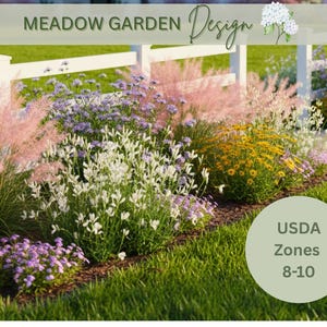 May include: A colourful garden bed with pink, white, yellow, and purple flowers, set against a white fence and green grass. The image includes the text "Meadow Garden Design" and "USDA Zones 8-10", suggesting suitable planting zones.