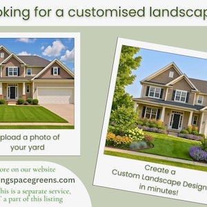 May include: Two images of houses with manicured lawns and landscaping are presented. One image is straight on, the other is angled. Text on the images reads "Upload a photo of your yard" and "Create a Custom Landscape Design in minutes!"