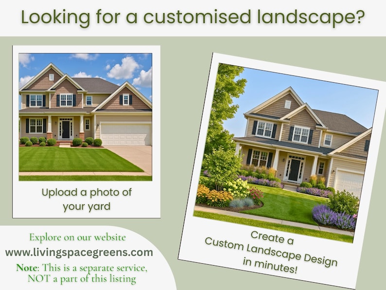 May include: Two images of houses with manicured lawns and landscaping are presented. One image is straight on, the other is angled. Text on the images reads "Upload a photo of your yard" and "Create a Custom Landscape Design in minutes!"