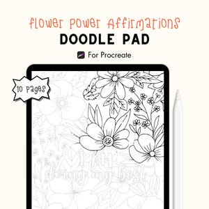 Procreate Doodle Pad, Flowers, Affirmations, Workbook, Tracing, Coloring Book, iPad, Instant Download