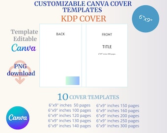 CANVA KDP 6x9 Cover Templates for 50, 100, 120, 139, 140, 150, 160, 200, 250, 300 pages ready to edit