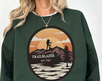 Trailblazer Hiking Sweatshirt, Mountain Climber Crewneck, Nature Lover Gift