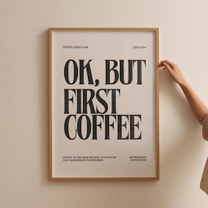 Ma prima il caffè Poster | poster stampato o download digitale | Design minimalista | amante del caffè | poster
