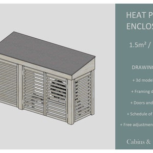 HEAT PUMP ENCLOSURE (lean to)