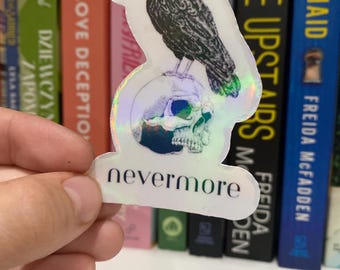 Nevermore Edgar Allan Poe The Raven Bookish Sticker