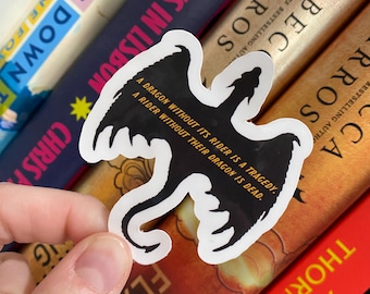 A dragon without a rider quote | Fourth Wing Bookish Sticker