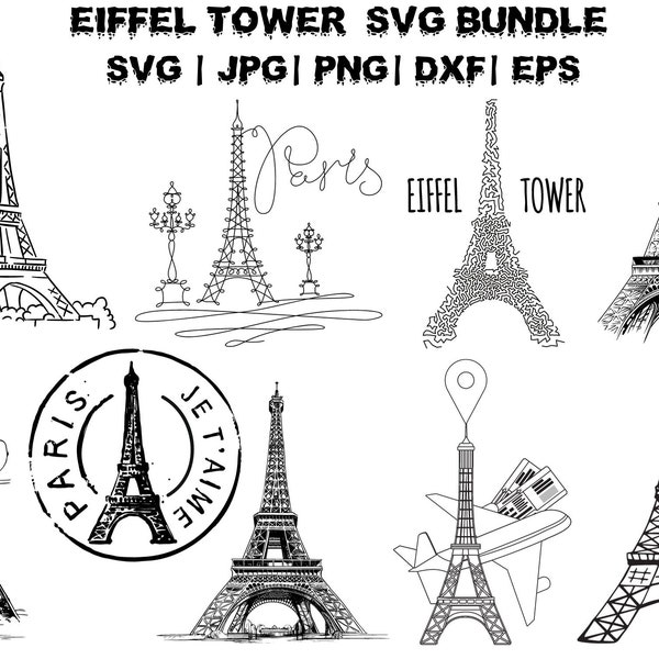 Eiffel Tower SVG, Paris SVG, France SVG, French City svg, Travel svg, Cut File for Cricut, Silhouette, Vinyl Transfer, Sublimation