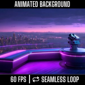 May include: A futuristic cityscape at night with a glowing purple and blue neon light on a rooftop overlooking the city. A telescope is on a platform with a glowing purple neon light. The text "60 FPS || SEAMLESS LOOP" is at the bottom of the image.