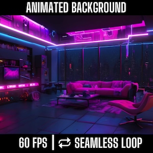 May include: A 3D animated background featuring a futuristic living room with neon lights, a pink couch, a chair, and a city skyline view from a large window. The text "60 FPS | SEAMLESS LOOP" is at the bottom of the image.