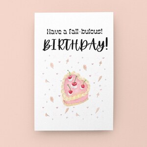 Greeting Card "Have A FALL-BULOUS BIRTHDAY" Printable