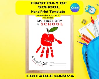 May include: Printable first day of school handprint template with a red apple and the text "My First Day of School" and "A Sweet Start 2024-2025".