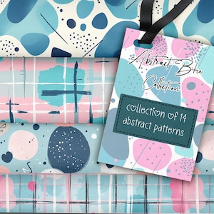 May include: A collection of 14 abstract patterns in blue, pink, and white. The patterns are layered on top of each other and feature geometric shapes, dots, and lines. A tag with the text "Abstract Blue Collection" and "collection of 14 abstract patterns" is attached to the top layer.