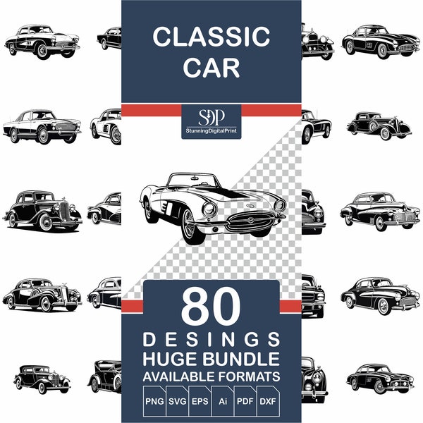 80 Classic Car SVG BUNDLE, Vector File, Classic Car, Car Cricut, Vintage Car, Cute Car, Retro Car,  Silhouette Car, Car Svg, Commercial Use,