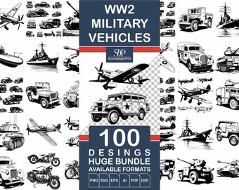 100 Military Vehicles SVG BUNDLE, WW2,Vector File, Military Silhouette, Tank Svg, Aircraft Vector, Ships Vector,Military SVG, Commercial Use