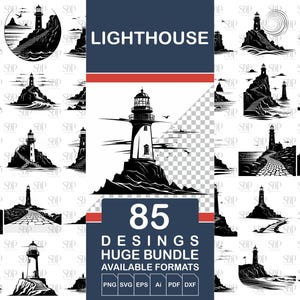 May include: A collection of 85 black and white lighthouse designs. The designs are in a variety of styles, including simple silhouettes and more detailed illustrations. The text "LIGHTHOUSE" is at the top of the image, and the text "85 DESINGS HUGE BUNDLE AVAILABLE FORMATS PNG SVG EPS Ai PDF DXF" is at the bottom of the image.