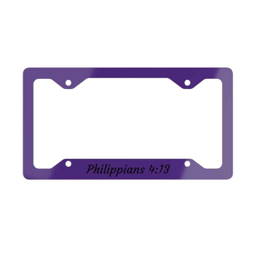 Metal License Plate Frame Christian License Plate Frame Philippians 4