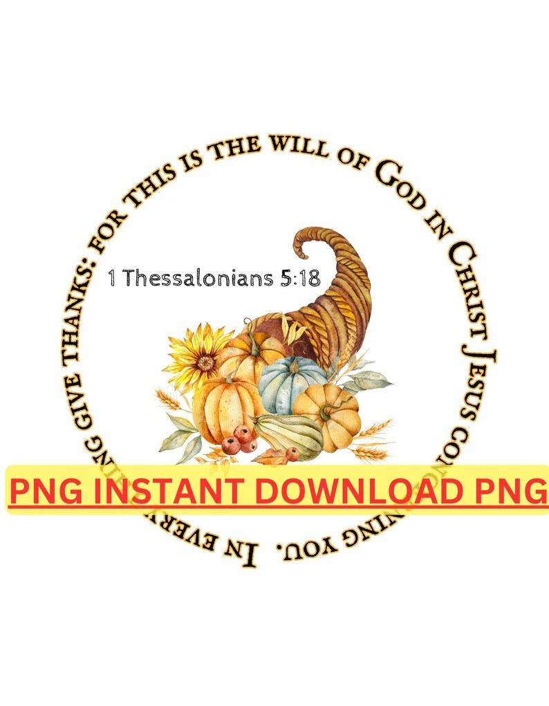 Give Thanks Unto the Lord PNG File Instant Download Digital File Bible ...