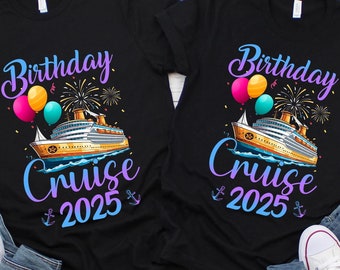 Womens Birthday,Family Cruise Bday,Birthday Cruise 2025,Birthday Cruise Shirt,Birthday Cruise Crew Shirts,,Bday Cruise Party Shirts,