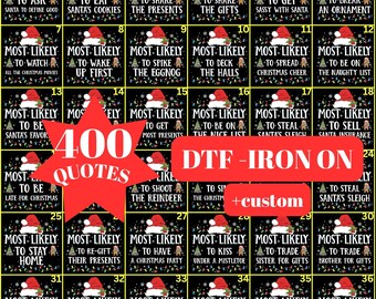 Funny 320 Quotes Most Likely Christmas dtf ,Christmas Crew dtf ,Christmas Pajama,Matching Christmas Tee,iron on ready to press
