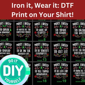 dtf transfer .custom Most Likely Christmas DTF, Matching Family Christmas DTF , Funny Christmas transfer, christmas dtf, ready to