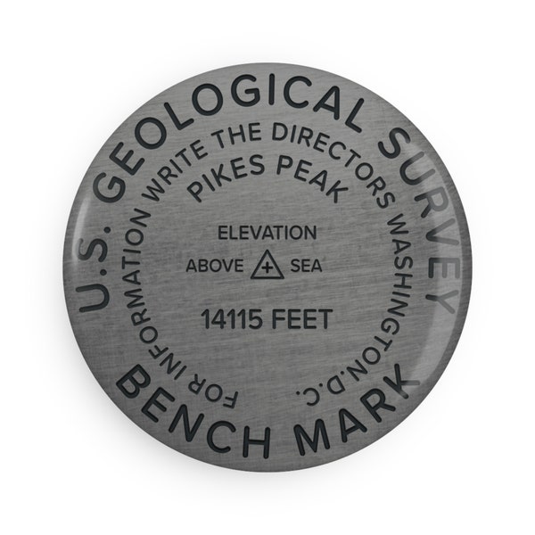 Pikes Peak Benchmark Button Magnet | Colorado 14er Fridge Magnet | Colorado Springs Travel Survey Marker | Mountain Climber Gift
