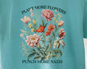 Floral Anti Fascism Cropped Boxy Tee, Comfort Colors Anti Trump Shirt, Resist Shirt, Feminist Tshirt, Political Merch, Anti Fascism Shirt