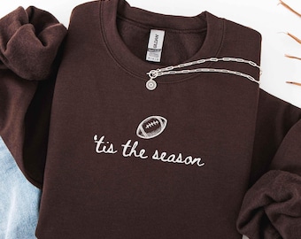 Comfort Colors ’Tis The Season Football Sweatshirt, Football Shirt, Sports Mom Shirt Football Mom Crewneck, Football Shirt, Football Auntie