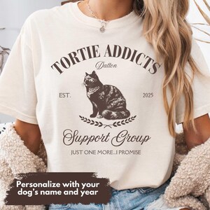 Custom Tortie Cat Sweatshirt, Funny Tortoiseshell Cat Shirt, Personalized Tortie Cat Mom, Trendy Tortie Gifts, Cat Lover Comfort Colors Tee
