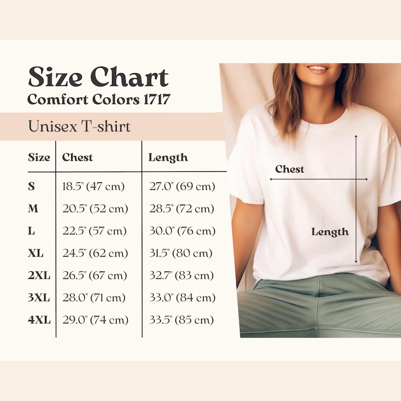May include: Size chart for a unisex t-shirt with measurements in inches and centimeters. The chart shows chest and length measurements for sizes S, M, L, XL, 2XL, 3XL, and 4XL.
