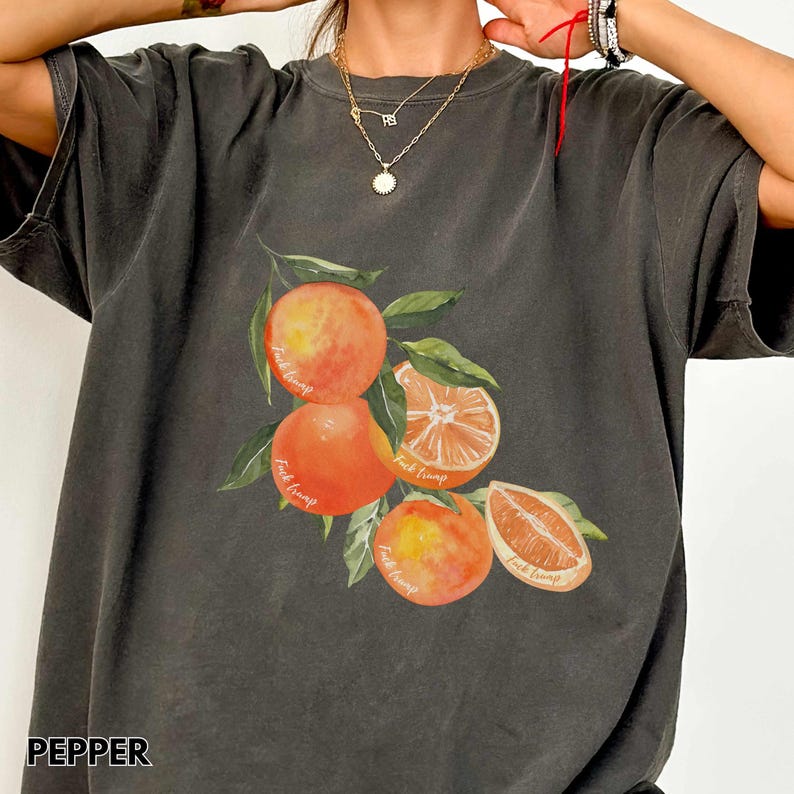 Subtle Anti Trump Shirt, Cute Citrus Tshirt, Fuck Donald Trump FDT T-Shirt, Floral Fruit Feminist Comfort Colors Tee Tank, Resist Shirt Gift 画像 8