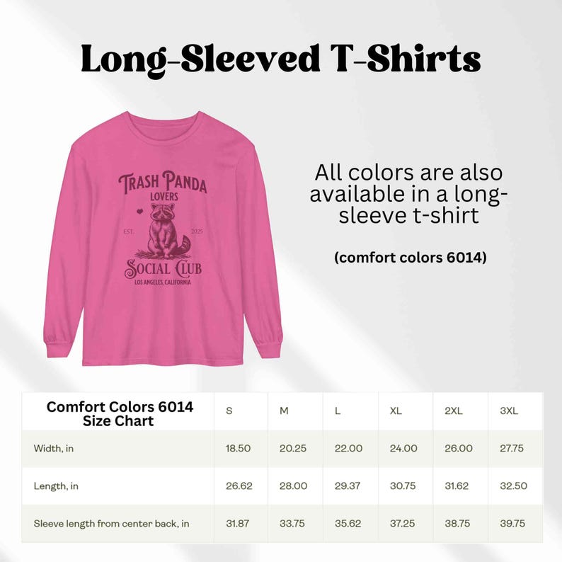 May include: A pink long-sleeved t-shirt with a graphic of a raccoon wearing a hat and the text "Trash Panda Lovers" and "Social Club Los Angeles California". The size chart shows measurements in inches for sizes S through 3XL.