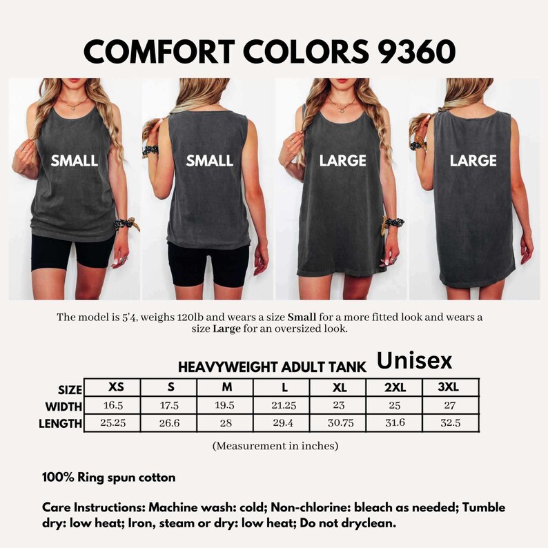 May include: Image features a gray unisex heavyweight adult tank top. The text "COMFORT COLORS 9360" is at the top. The model is 5'4" and 120lb. Size chart shows measurements in inches for XS to 3XL. Care instructions are also included.