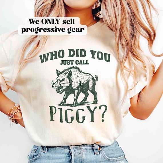 Quiet Piggy Anti-Trump Shirt: This Piggy Won't Be Quiet Tshirt, Political Leftist Tee, Anti MAGA Democrat Gift, Fuck Trump FDT Shirt Gift