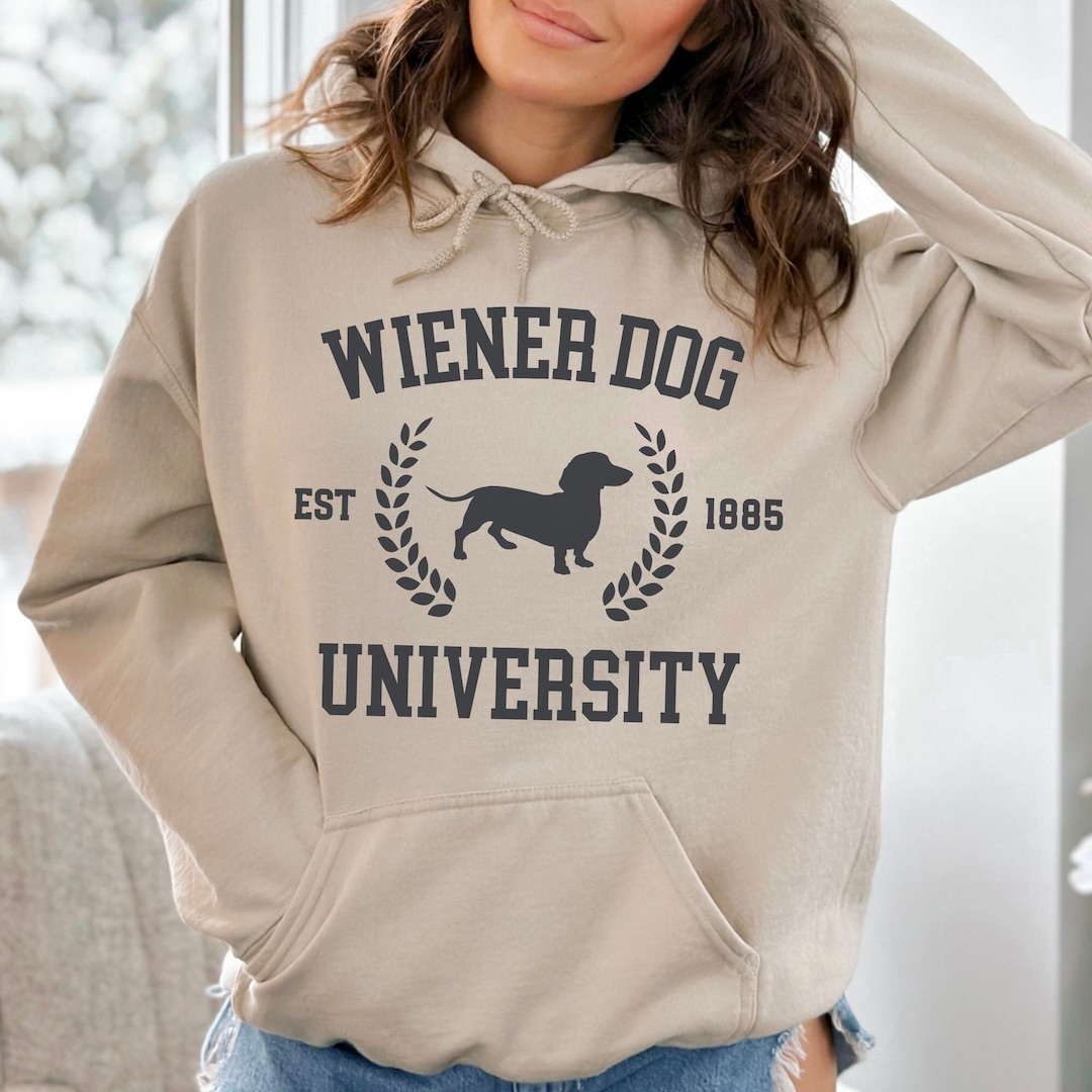 Weiner Dog University Shirt, Dachshund Sweatshirt, Dachshund Owner Tee