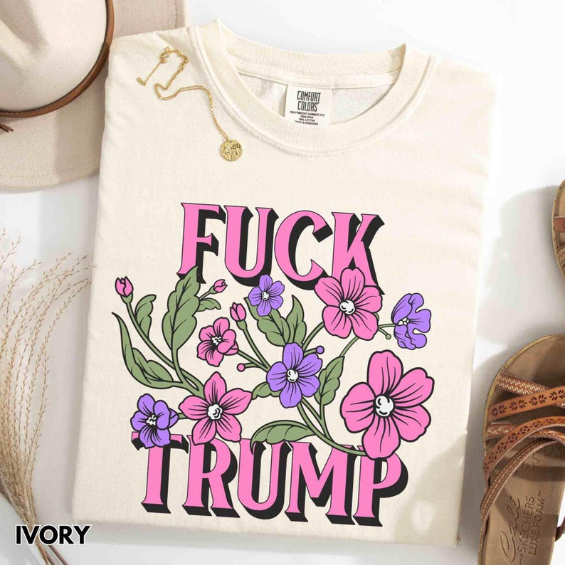 Floral Fuck Trump Shirt, Subtle Anti Trump Shirt, Anti Elon Musk, Fuck Donald Trump FDT T-Shirt, Floral Feminist Tee, Funny Feminist Gift immagine 6