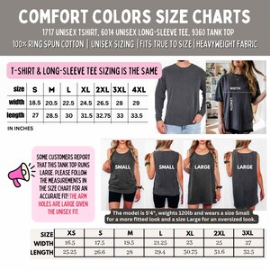 May include: Size chart for Comfort Colors t-shirts and tank tops. The chart includes measurements in inches for sizes S to 4XL. The image also shows models wearing the shirts and tank tops. The model is 5'4" and weighs 120lb.